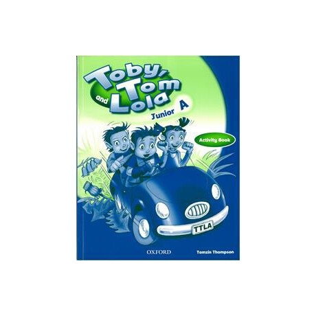 Toby tom and Lola Junior a Wkbk