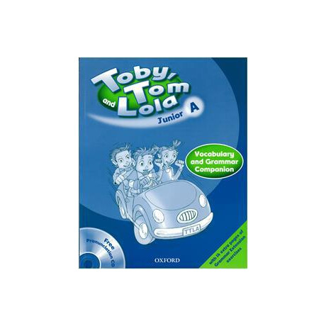 Toby tom and Lola Junior a Vocabulary & Grammar Companion