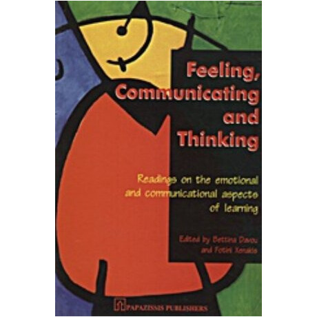 Feeling, Communicating And Thinking - Συλλογικό έργο