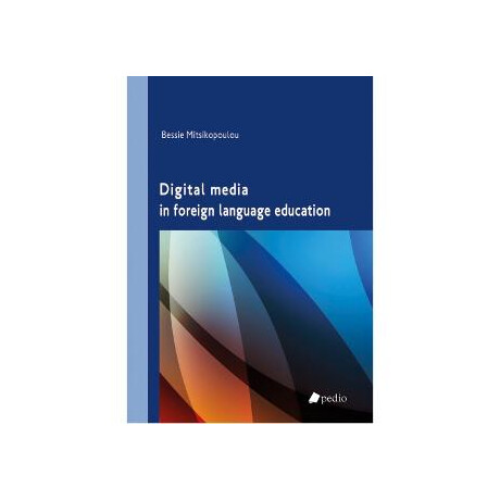 Digital Media in Foreign Language Education
