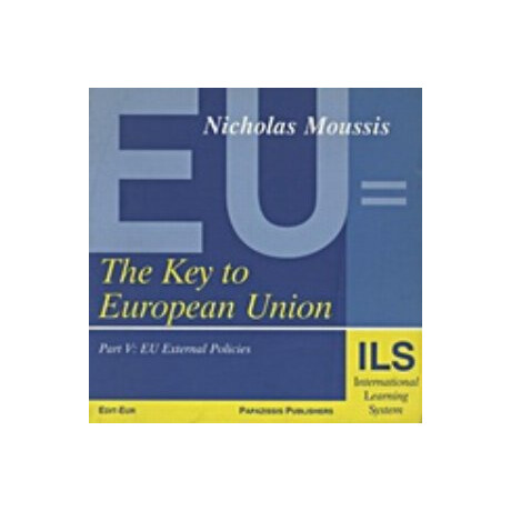 The Key To European Union - Nicholas Moussis