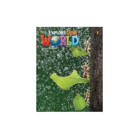 Explore our World 1 Student's Book 2nd ed