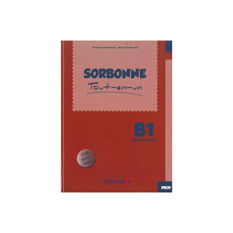 Sorbonne b1 Tout en un Ecrit & Oral (+cd) Professeur