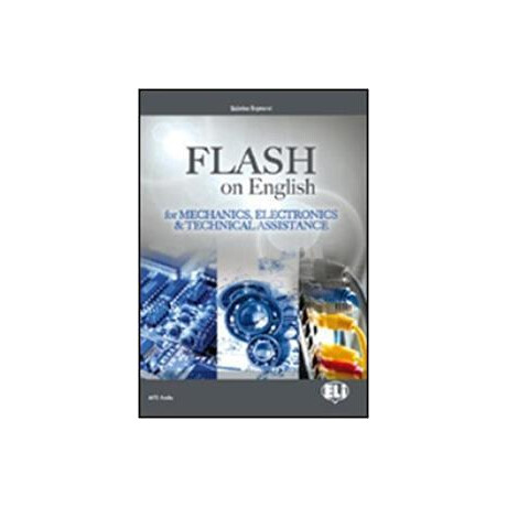 Flash on English for Mechanics, Electronics & Technical Assistance
