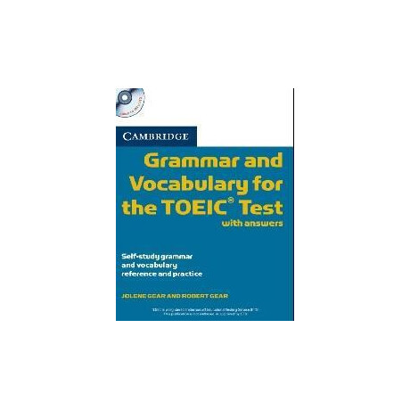 Cambridge Grammar & Vocabulary for the Toeic Test With Answers (+cds)