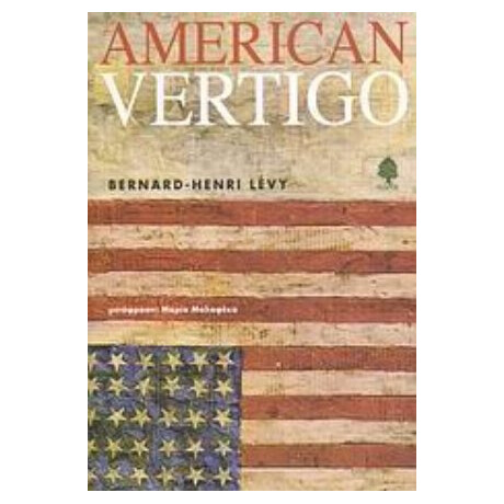 American Vertigo - Bernard - Henri Lévy