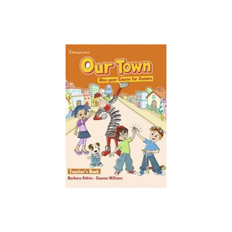 Our Town one-Year Course for Juniors Teacher's