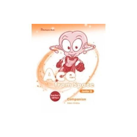 Ace From Space Junior b Companion Teacher's