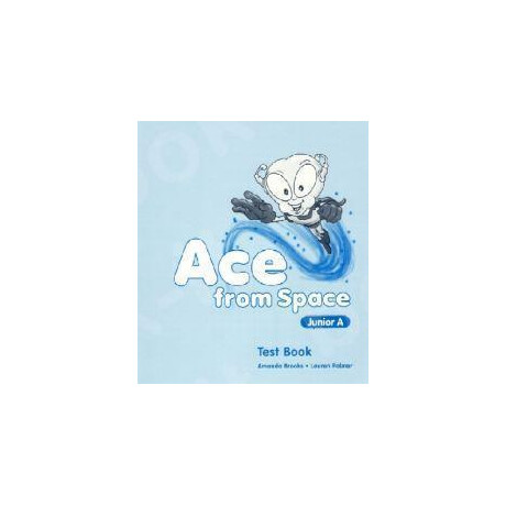 Ace From Space Junior a Test Book Teacher's