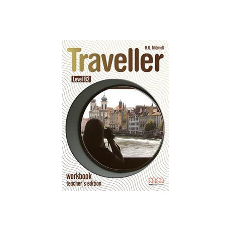 Traveller b2 Workbook Teacher's Traveller b2 Workbook Teacher's
