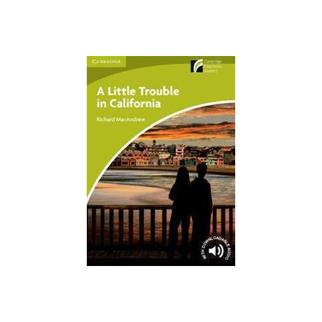 A Little Trouble in California Level Starter/beginner