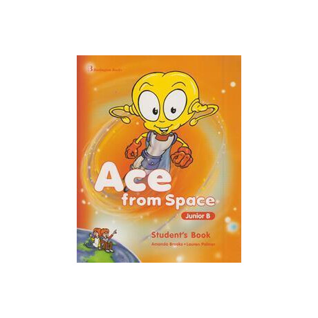 Ace From Space Junior b Student's Book