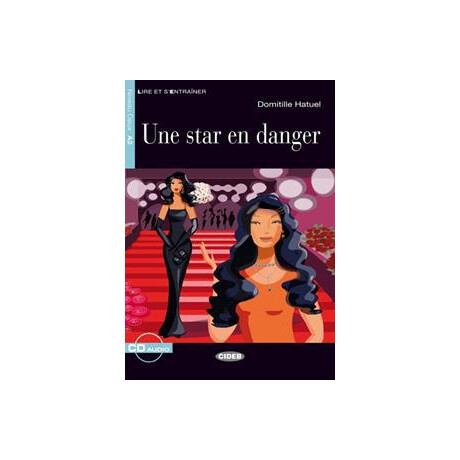 Une Star en Danger (+cd)