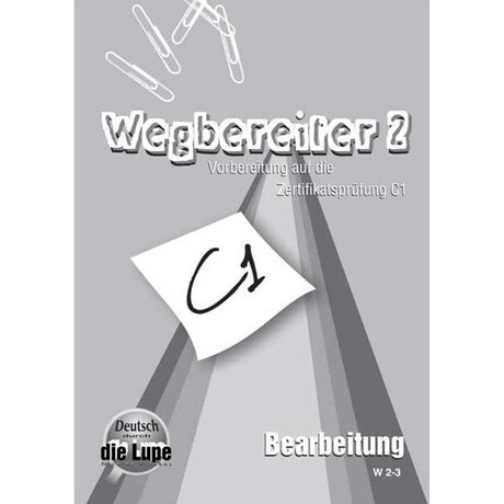 Wegbereiter 2 Bearbeitung