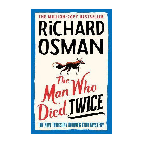 The man who Died Twice