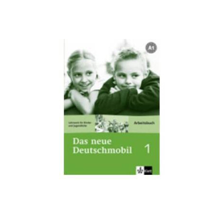 Das Neue Deutschmobil 1 Arbeitsbuch