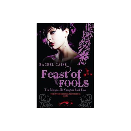 Morganville Vampires Book 04: Feast of Fools