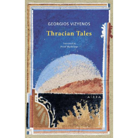 Thracian Tales - Georgios Vizyenos