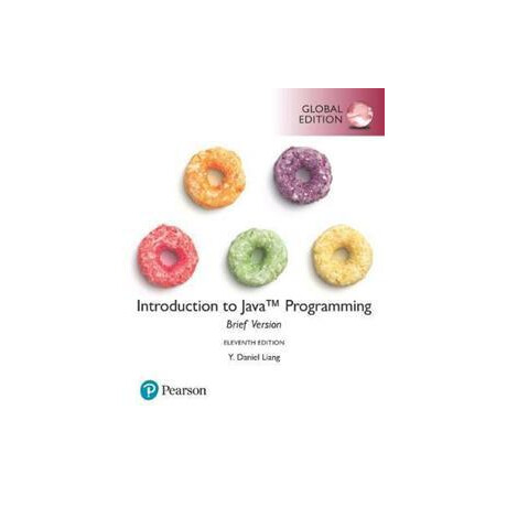Introduction to Java Programming, Brief Version, Global Edition