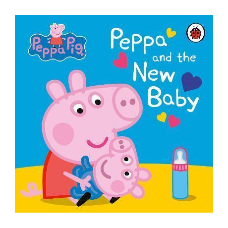 Peppa Pig: Peppa and the new Baby