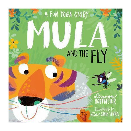 Mula and the Fly: a fun Yoga Story